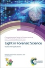 Cover: Light in Forensic Science - Royal Society of Chemistry