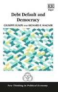 Cover: Debt Default and Democracy - Edward Elgar Publishing