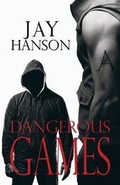 Cover: Dangerous Games Format - Austin Macauley Publishers