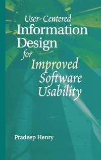 Enlarge image Cover: User-centered Information Design for Improved Software Usability - Artech House Publishers