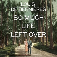 Abbildung von: So Much Life Left Over - Random House Audiobooks