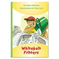 Enlarge image Cover: Whitebait Fritters - Rainbow Reading Programme