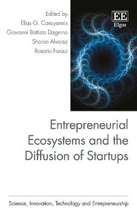 Enlarge image Cover: Entrepreneurial Ecosystems and the Diffusion of Startups - Edward Elgar Publishing
