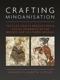 Cover: Crafting Minoanisation - Oxbow Books