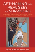 Cover: Art-Making with Refugees and Survivors - Jessica Kingsley Publishers