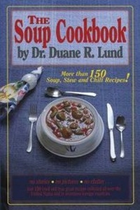 Abbildung von: Soup Cookbook - Lund S & R Publications