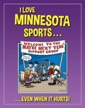 Cover: I Love Minnesota Sports - Lake 7 Creative