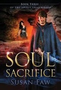 Cover: Soul Sacrifice - Author Susan Faw