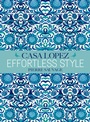 Cover: Effortless Style: Casa Lopez - Flammarion