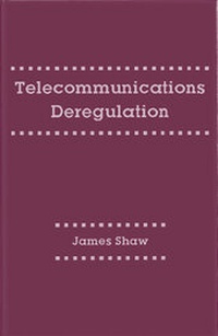 Enlarge image Cover: Telecommunications Deregulation - Artech House Publishers