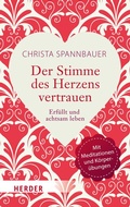 Cover: Der Stimme des Herzens vertrauen - Verlag Herder