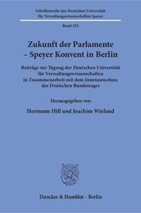 Abbildung von: Zukunft der Parlamente - Speyer Konvent in Berlin - Duncker & Humblot