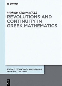 Abbildung von: Revolutions and Continuity in Greek Mathematics - De Gruyter