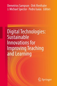 Enlarge image Cover: Digital Technologies: Sustainable Innovations for Improving Teaching and Learning - Springer