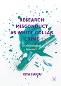 Cover: Research Misconduct as White-Collar Crime - Palgrave Macmillan