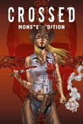 Cover: Crossed Monster-Edition - Panini Verlags GmbH