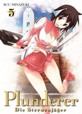 Cover: Plunderer - Die Sternenj&auml;ger 05 - Panini Verlags GmbH