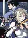 Cover: Archenemy & Hero - Maoyuu Maou Yuusha 16 - Panini Verlags GmbH
