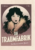 Cover: Die Traumfabrik - Panini Verlags GmbH