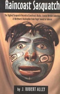 Cover: Raincoast Sasquatch - Hancock House Publishers Ltd ,Canada