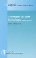 Cover: Gerechtigkeit und Recht - Bayerische Akademie der Wissenschaften