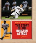Cover: The Story of the Houston Astros - Creative Paperbacks