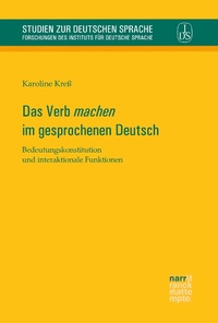 Abbildung von: Das Verb 'machen' im gesprochenen Deutsch - Narr Francke Attempto Verlag