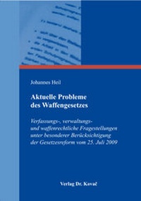 Abbildung von: Aktuelle Probleme des Waffengesetzes - Kovac, Dr. Verlag