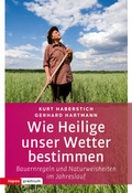 Cover: Wie Heilige unser Wetter bestimmen - Topos plus
