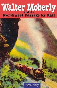 Abbildung von: Walter Moberly - Hancock House Publishers Ltd ,Canada