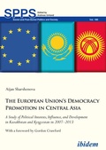 Cover: The European Union's Democracy Promotion in Central Asia - ibidem