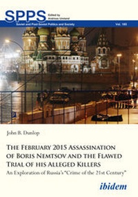 Abbildung von: The February 2015 Assassination of Boris Nemtsov and the Flawed Trial of his Alleged Killers - ibidem