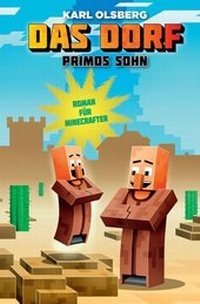 Abbildung von: Primos Sohn - Roman für Minecrafter - Panini Verlags GmbH