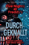 Cover: Five Nights at Freddy's: Durchgeknallt - Panini Verlags GmbH