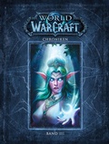Cover: World of Warcraft: Chroniken Bd. 3 - Panini Verlags GmbH