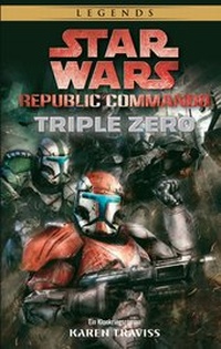 Abbildung von: Star Wars: Republic Commando: Triple Zero (Neuausgabe) - Panini Verlags GmbH