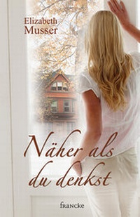 Abbildung von: Näher als du denkst - Francke-Buch