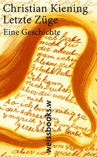 Abbildung von: Letzte Züge - weissbooks
