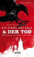 Cover: Die Stadt, das Salz und der Tod - GRAFIT