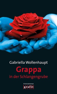 Abbildung von: Grappa in der Schlangengrube - GRAFIT