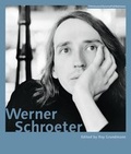 Cover: Werner Schroeter - SYNEMA Gesellschaft f&uuml;r Film und Medien