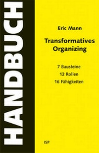 Enlarge image Cover: Transformatives Organizing - Ein Handbuch - Neuer ISP Vlg