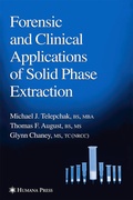 Cover: Forensic and Clinical Applications of Solid Phase Extraction - Humana Press Inc.