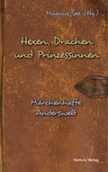 Cover: Hexen, Drachen und Prinzessinnen - Ventura Verlag