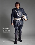 Cover: Germans in Uniform - Steidl