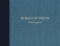 Cover: Morals of Vision - Steidl