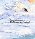 Cover: Paul und Napoleon - Ein Pinguin am Nordpol - ferval Verlag f&uuml;r Popul&auml;rwissenschaft und Kunst