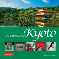 Abbildung von: The Little Book of Kyoto - Tuttle Publishing