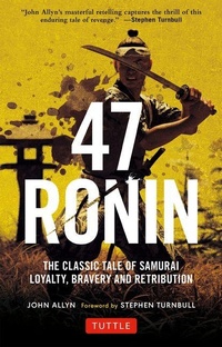 Enlarge image Cover: 47 Ronin - Tuttle Publishing