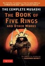 Cover: The Complete Musashi: The Book of Five Rings and Other Works - Tuttle Publishing
